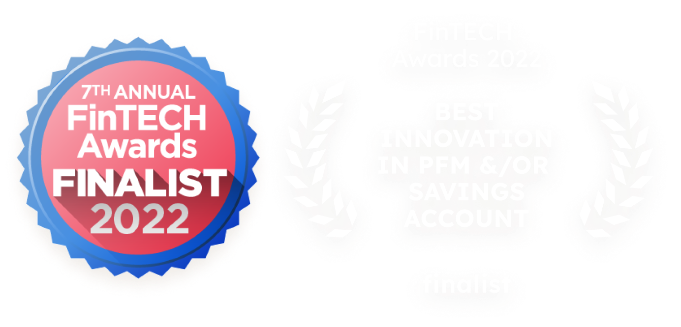 FinTech Awards 2022 Best Innovation in PFM and/or Saving Account finalist